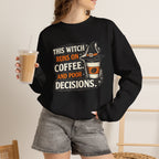 This Witch Runs on Coffee Sweatshirt
