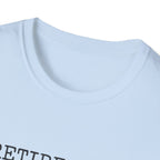 Retirement Definition T-Shirt — Funny Retirement Gift Tee