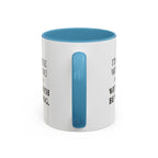 I'd AGree with You But Then We'd Both Be Wrong - Mug