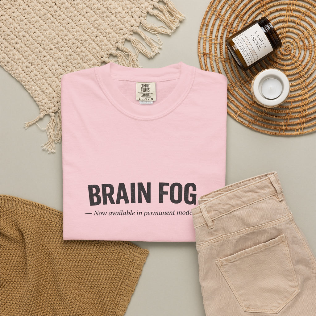 Brain Fog : Permanent Mode T-Shirt