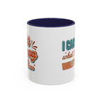 I Can Forget What I'm Doing While I'm Doing It –  Mug