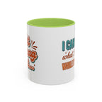 I Can Forget What I'm Doing While I'm Doing It –  Mug