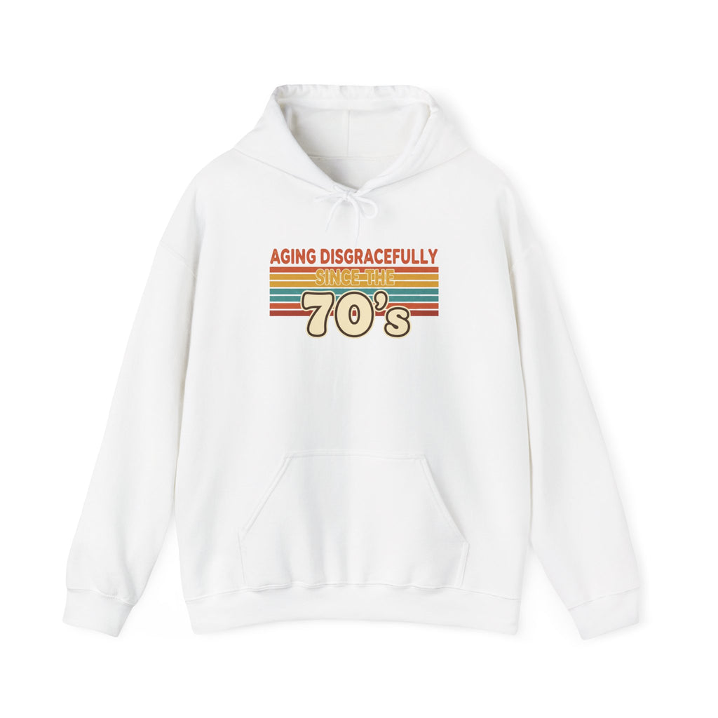 Aging Disgracefully 70s Hoodie | Midlife Humour |  Midlife Motivation | Gift for Women 40 50 60
