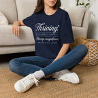 Thriving Occasionally Chaotic T-Shirt