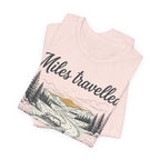 Miles Travelled, the Journey is the destination T-Shirt
