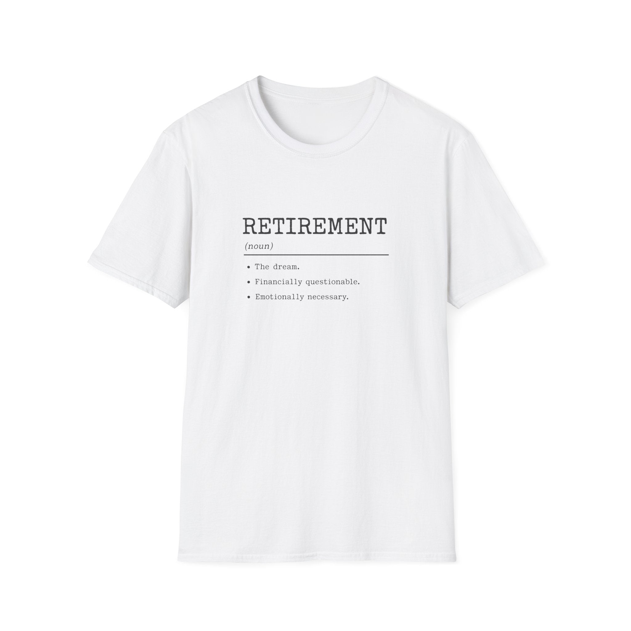 Retirement Definition T-Shirt — Funny Retirement Gift Tee