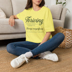 Thriving Occasionally Chaotic T-Shirt