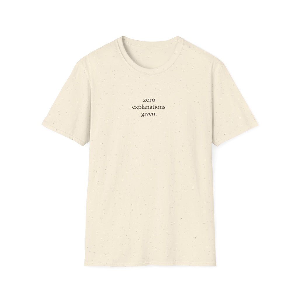 "zero explanations given." Minimalist Statement Tee  |  Menopause Humour  |  Midlife Motivation  |  Gift for women 40 50 60