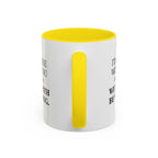 I'd AGree with You But Then We'd Both Be Wrong - Mug