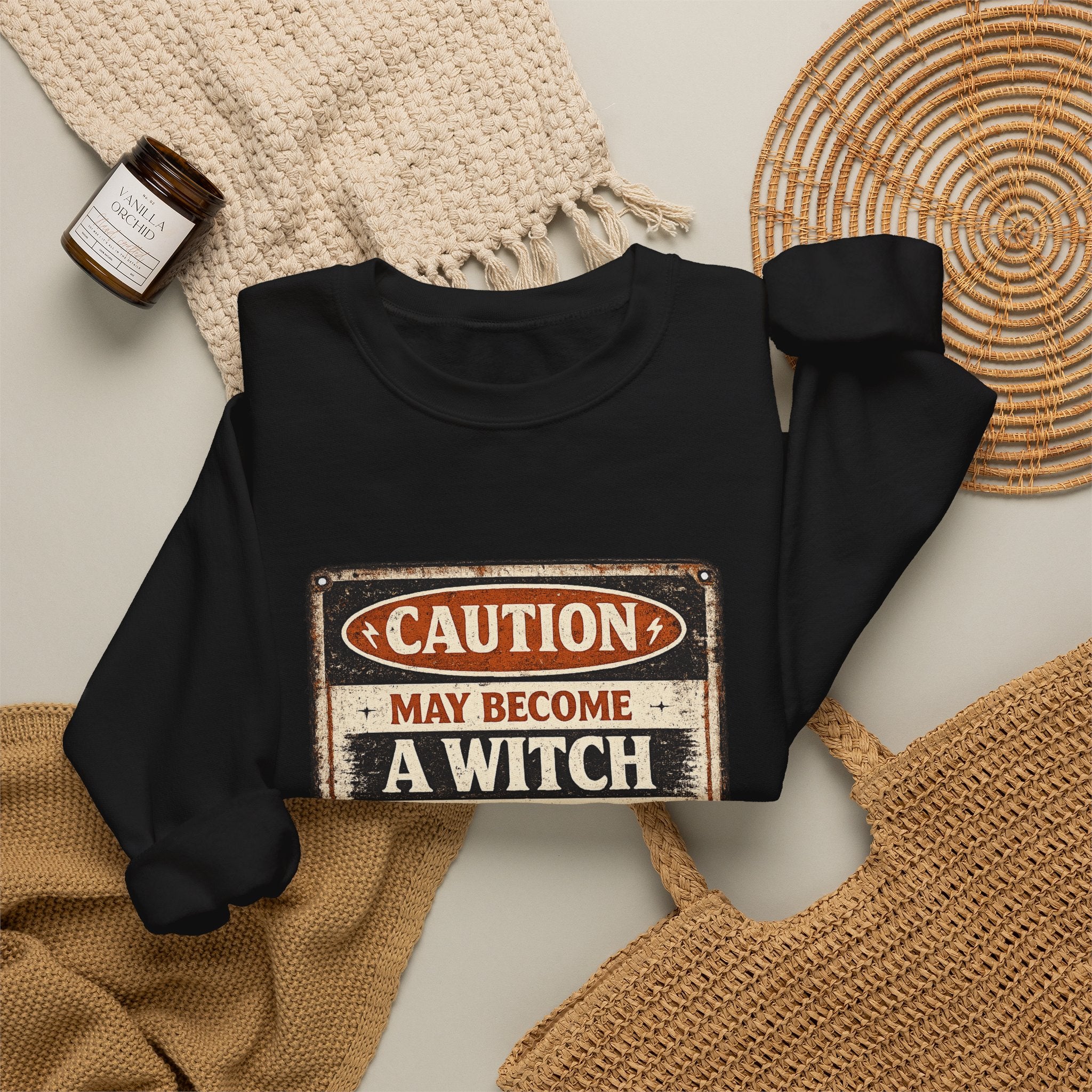 Caution May Become a Witch Without Notice Sweatshirt