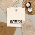 Brain Fog : Permanent Mode T-Shirt