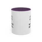 I'd AGree with You But Then We'd Both Be Wrong - Mug