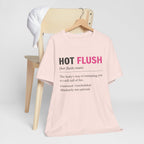 Hot Flush Definition T-Shirt