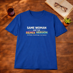 Perimenopause the Remix T-Shirt