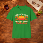Currently Experiencing a Personal Summer T-Shirt