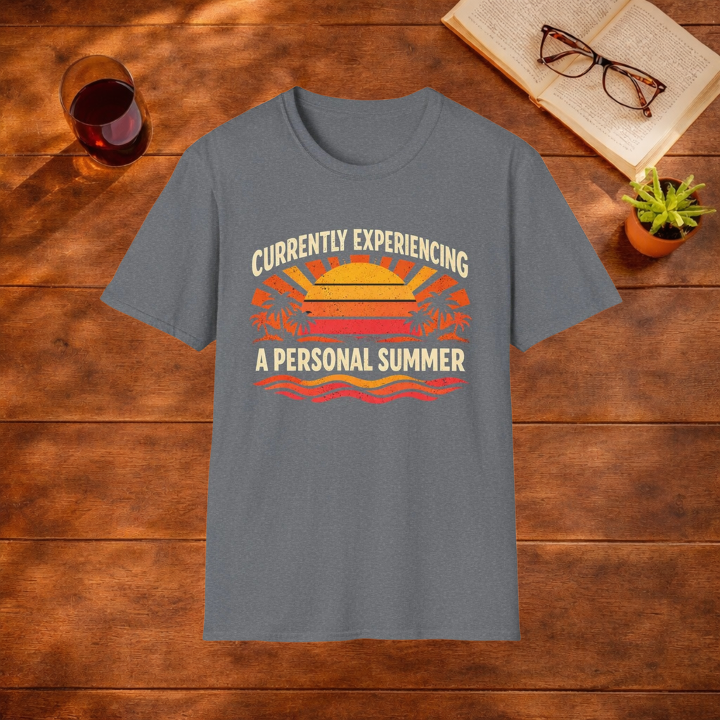 Currently Experiencing a Personal Summer T-Shirt