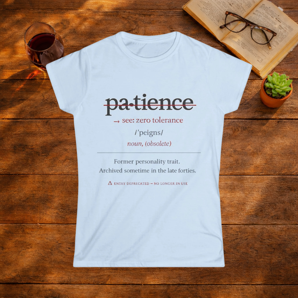 Pa.tience T-Shirt