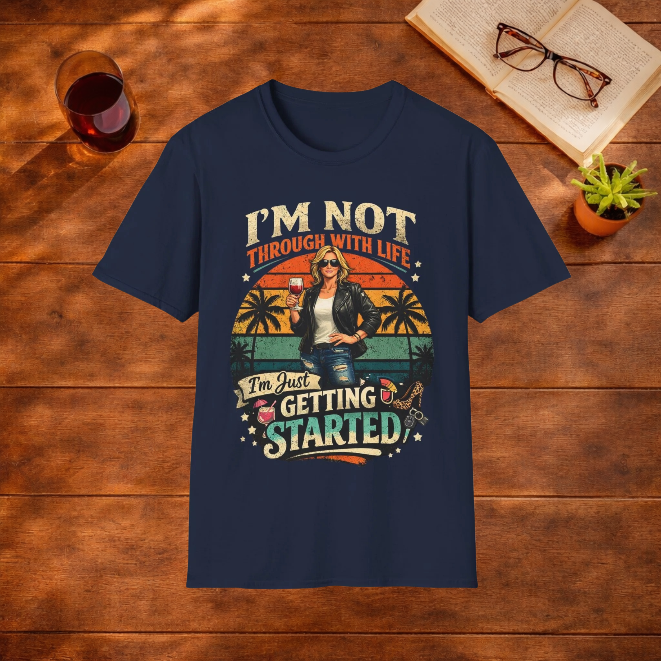 I'm Not Through With Life T-Shirt