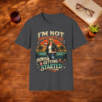 I'm Not Through With Life T-Shirt