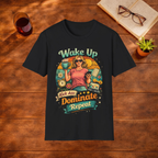 Wake Up Kick Ass T-Shirt