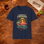 Currently Unbothered T-Shirt