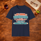 If I Seem Distracted I Probably Am T-Shirt