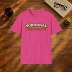 Hormonal But Still Right T-Shirt