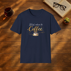 If Lost Return to Coffee T-Shirt