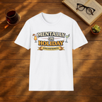 Mentally On Holiday (Unconfirmed) T-Shirt