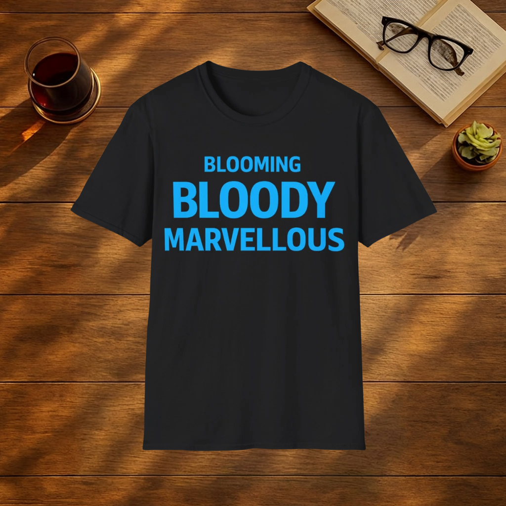 Blooming Bloody Marvelous