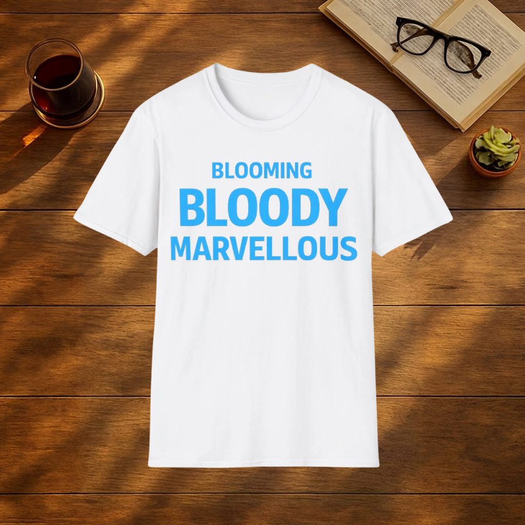 Blooming Bloody Marvelous