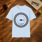 It's Not Hot In Here Thermometer T-Shirt