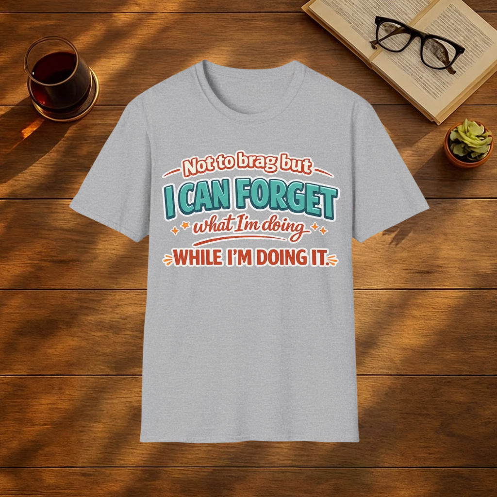 Not To Brag But ..  T-Shirt