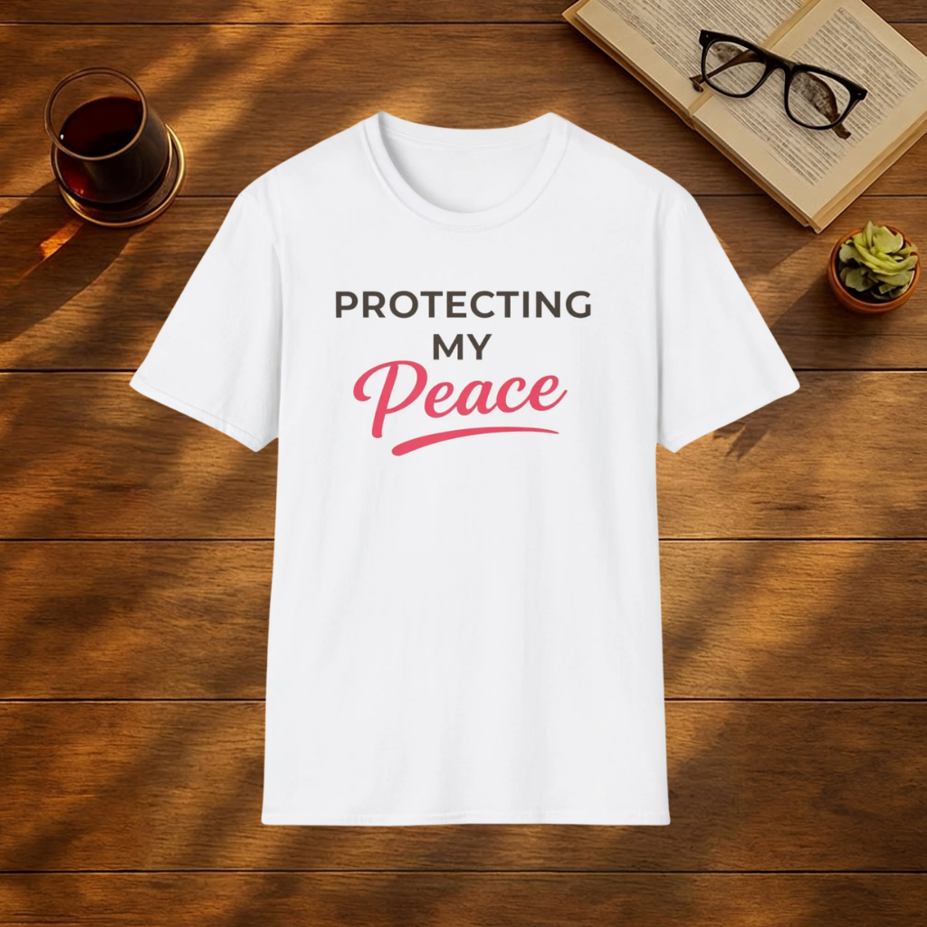 Protecting My Peace T-Shirt