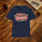Patience Expired  T-Shirt