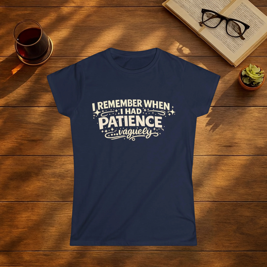 I Remember When I Had Patience Vaguely T-Shirt