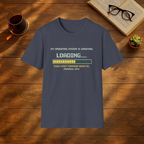 My Operating System Is Loading T-Shirt