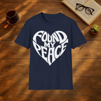 Found my Peace T-Shirt