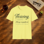 Thriving Occasionally Chaotic T-Shirt