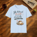 She Believed She Could So She Did Eventually T-Shirt