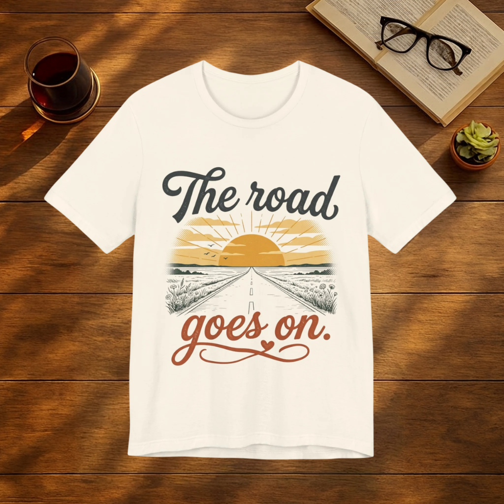 The Road Goes On T-Shirt