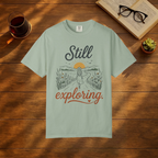 Still Exploring T-Shirt