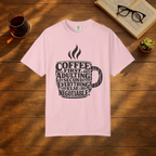 Coffee First Adulting Second T-Shirt