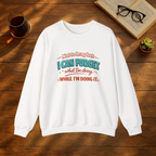 Not To Brag But ... SWEATSHIRT