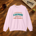 Not To Brag But ... SWEATSHIRT