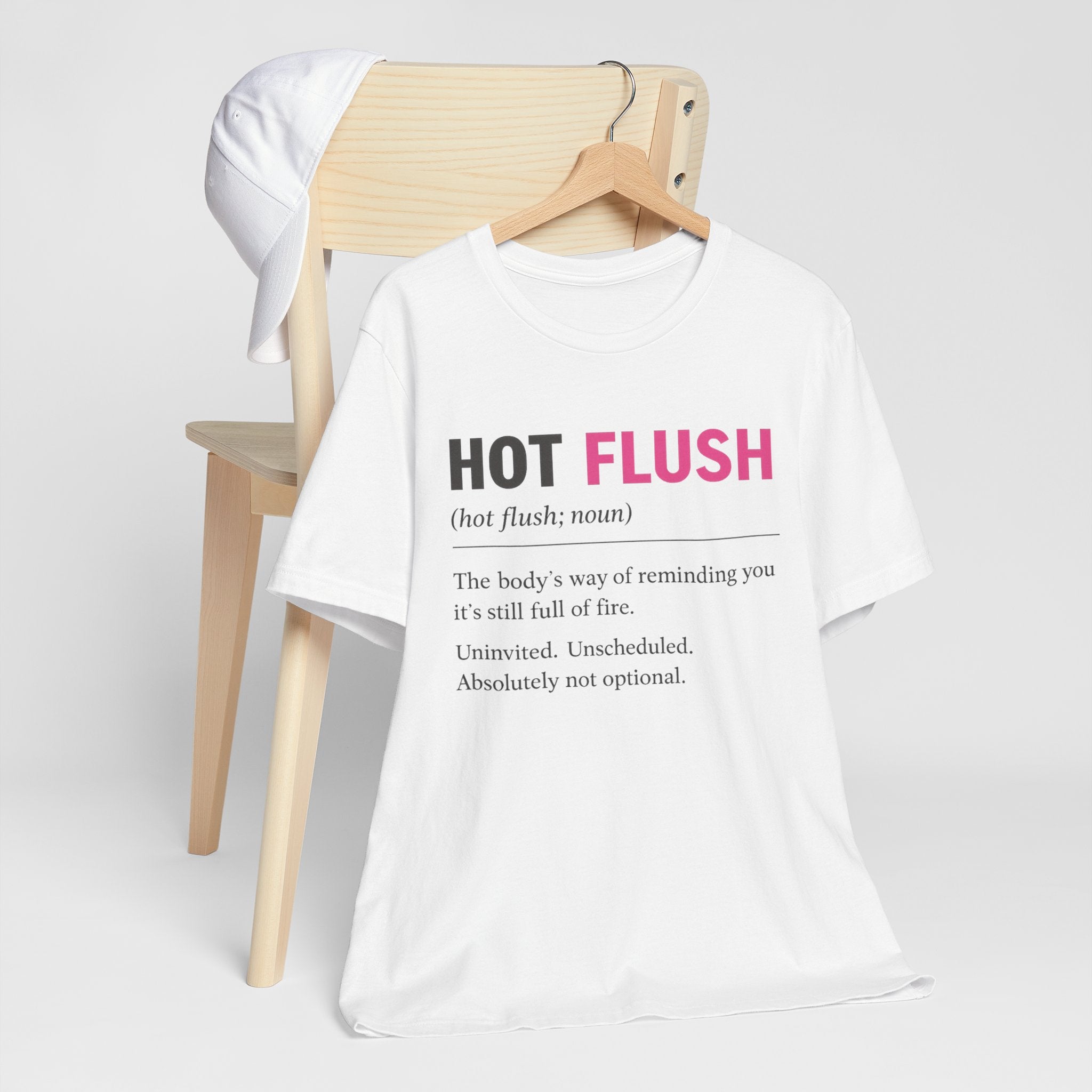 Hot Flush Definition T-Shirt