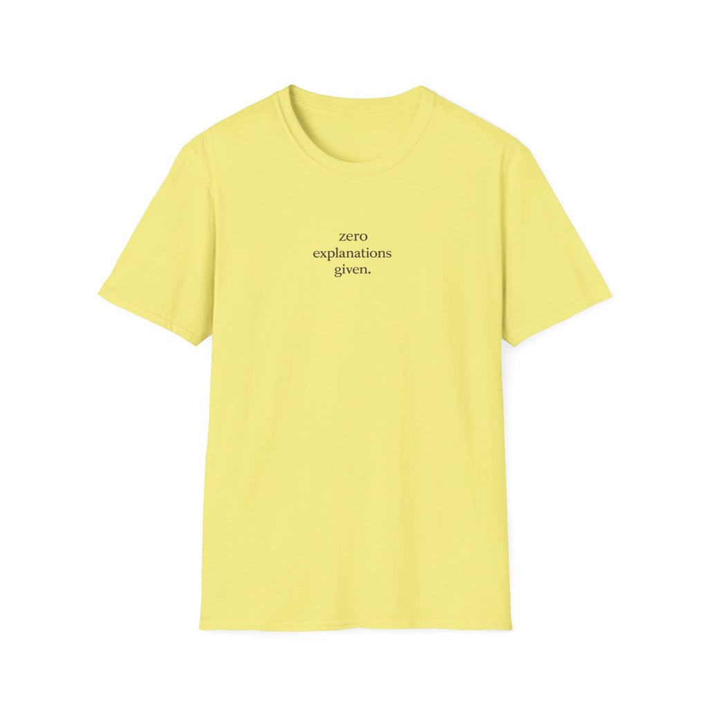 "zero explanations given." Minimalist Statement Tee  |  Menopause Humour  |  Midlife Motivation  |  Gift for women 40 50 60