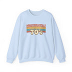 Aging Disgracefully Since the 70’s Sweatshirt |  Midlife Motivation | Gift for Women 40 50 60