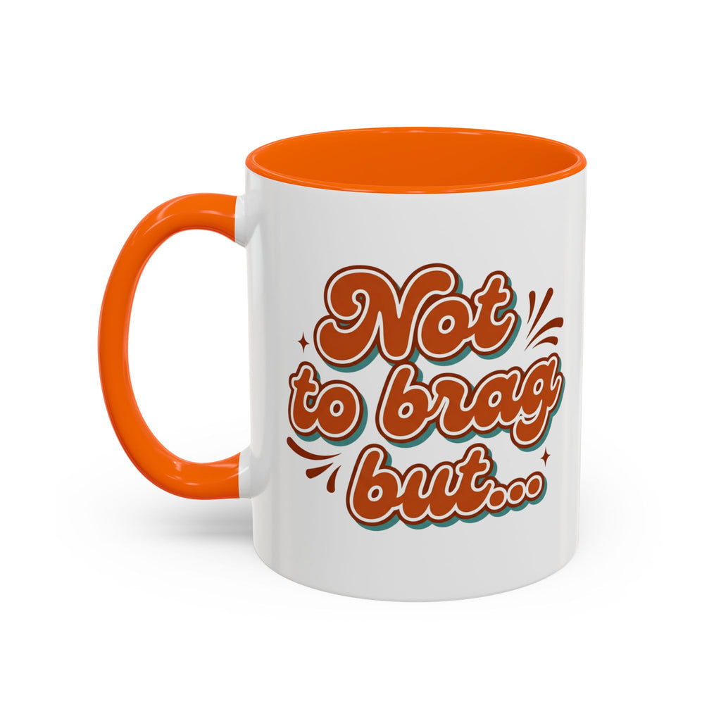 I Can Forget What I'm Doing While I'm Doing It –  Mug
