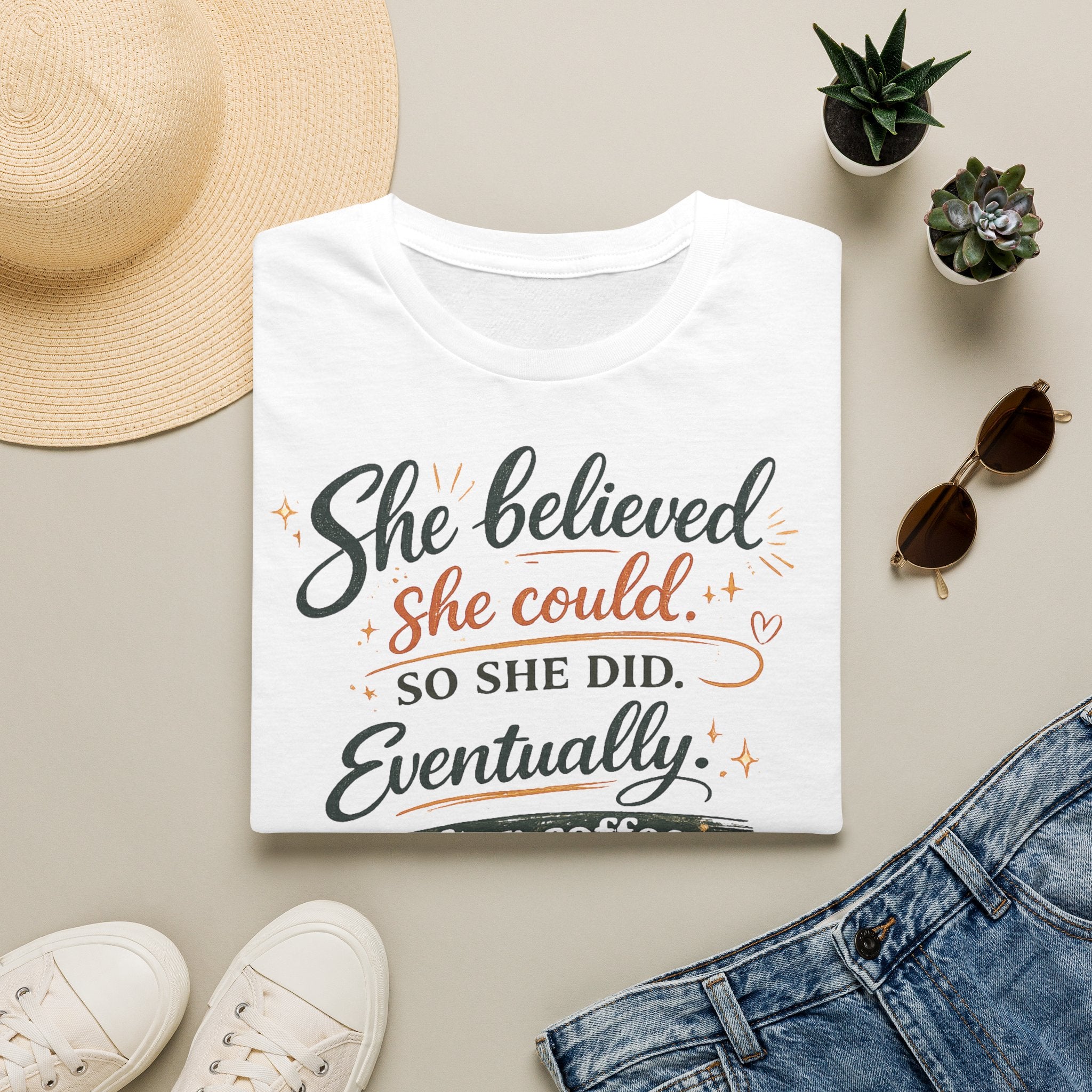 She Believed She Could So She Did Eventually T-Shirt